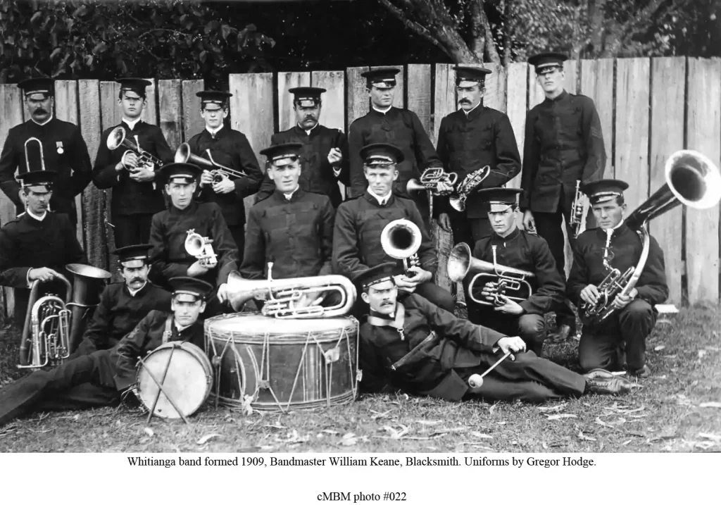 Whitianga band formed 1909, Bandmaster William Keane, Blacksmith. Uniforms by Gregor Hodge Coromid Cover